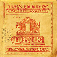Traveling Soul, cover of CDs Bartek Dzikowski